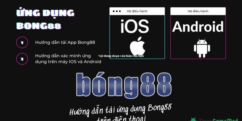 Một vài lưu ý khi tải app Bong88